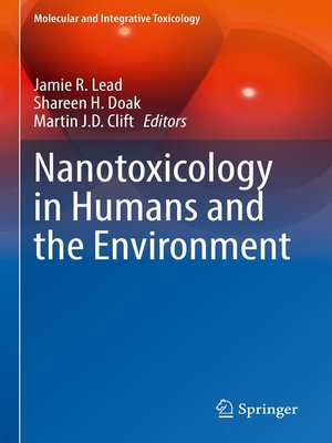cover image of Nanotoxicology in Humans and the Environment
